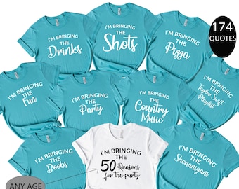 Custom I'm Bringing The Birthday Party Shirts, 174 Quotes, 30th 40th 50th 60th 70th Birthday Tee, Birthday Bash, Girls Trip Group Sweatshirt