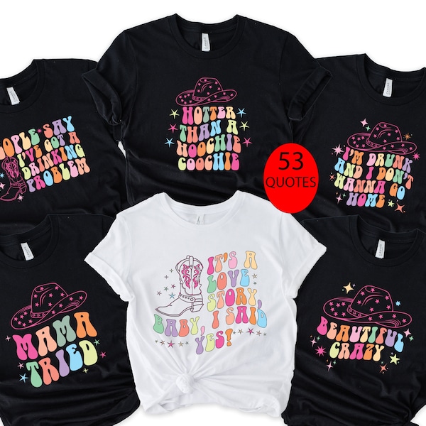 Funny Sayings Bachelorette Shirts Etsy