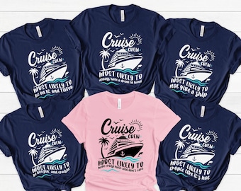 64 Quotes Most Likely to Cruise Shirts, Funny Summer Tee, Matching Family T-Shirt, Cruise Trip, Summer Vacation, Personalized Group Shirt