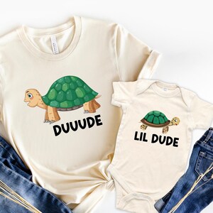 Duuude and Lil Dude Father Son Matching Shirts, Matching Cute Turtles Father Son Shirts, Disney Matching Dad and Son Shirts