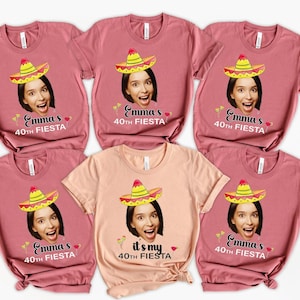 Custom Birthday Fiesta Shirt, Personalized Face Sombrero Tee for Women, Funny Cinco de Mayo Party Shirt, Custom Age Fiesta Top, Party Shirt