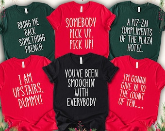 Home Alone Movie Quote Christmas Shirts: Family Matching Tees