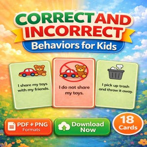 Correct and Incorrect Behaviors for Kids – Printable Behavior Cards