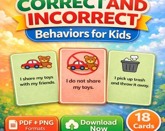 Correct and Incorrect Behaviors for Kids – Printable Behavior Cards