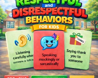 Respectful & Disrespectful Behaviors for Kids PDF Cards