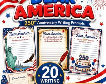America 250th Anniversary Writing Prompts Patriotic Freedom Independence Reflection Classroom Homeschool Journal