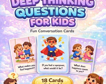 Deep Thinking Questions for Kids, Printable Conversation Cards, Family Bonding Activity, Educational Game