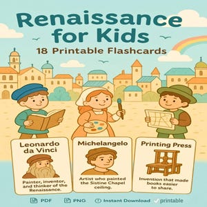 Renaissance for Kids Printable Flashcards – 18 Educational History Cards for Learning About Art Inventions and Daily Life
