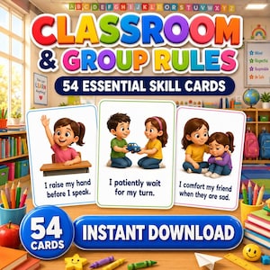 May include: A set of 54 essential skill cards titled Classroom and Group Rules. The cards feature colorful illustrations of children demonstrating positive behaviors with text captions like I raise my hand, I wait for my turn, and I comfort my friend.