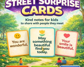 Street Surprise Cards | Printable Kindness Notes for Kids