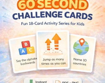 60 Second Challenge Cards for Kids, Fun Printable Activity Game