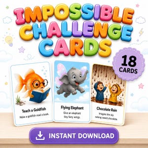 Op de afbeelding: Een kleurrijke kaartenset getiteld "Impossible Challenge Cards" met illustraties van een lezende goudvis, een vliegende olifant en kinderen in chocoladeregen. De set bevat 18 kaarten en is direct te downloaden.