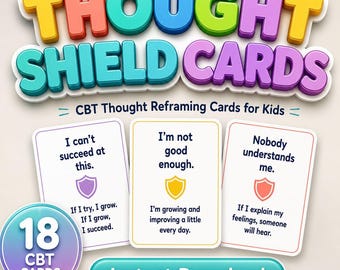Pode incluir: Gráfico colorido para "THOUGHT SHIELD CARDS" com o texto "CBT Thought Reframing Cards for Kids". Inclui três cartões de amostra com frases como "Eu não consigo ter sucesso nisso" e "Eu não sou bom o suficiente". Também apresenta um botão que diz "Download instantâneo".