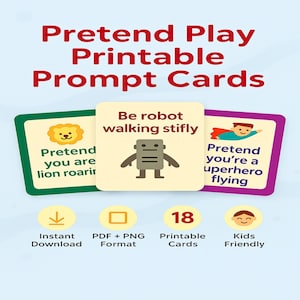 Pretend Play Prompt Cards for Kids – Printable Role Play Flashcards to Spark Imagination, Movement and Creative Emotional Expression