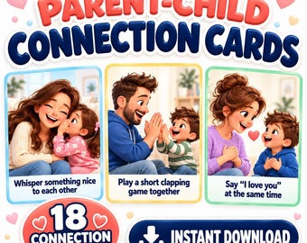 Op de afbeelding: Een set van 18 ouder-kind verbindingskaarten met illustraties van volwassenen en kinderen die met elkaar omgaan. De kaarten bevatten teksten zoals Whisper something nice to each other, Play a short clapping game together en Say I love you.