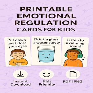 Printable Emotional Regulation Cards for Kids – Calm Down & Coping Tools for Home, School or Therapy Support