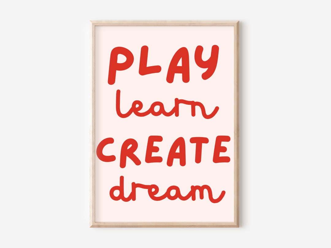 Bright Kids Playroom. Play Learn Create Dream. Perfect for a Playroom ...