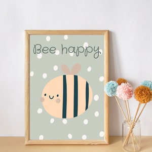 Bee happy, bee print. Perfect for girls rooms, boys rooms, a playroom or nursery (print only)