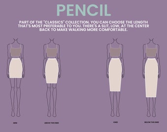 Pencil line - Custom Skirt