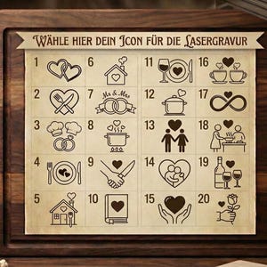 May include: A wooden cutting board with a grid of 20 black and white icons for laser engraving. The icons include hearts, houses, food, and couples. The text at the top says "W&Auml;HLE HIER DEIN ICON F&Uuml;R DIE LASERGRAVUR".