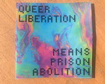 Queer Liberation Means Prison Abolition Sticker