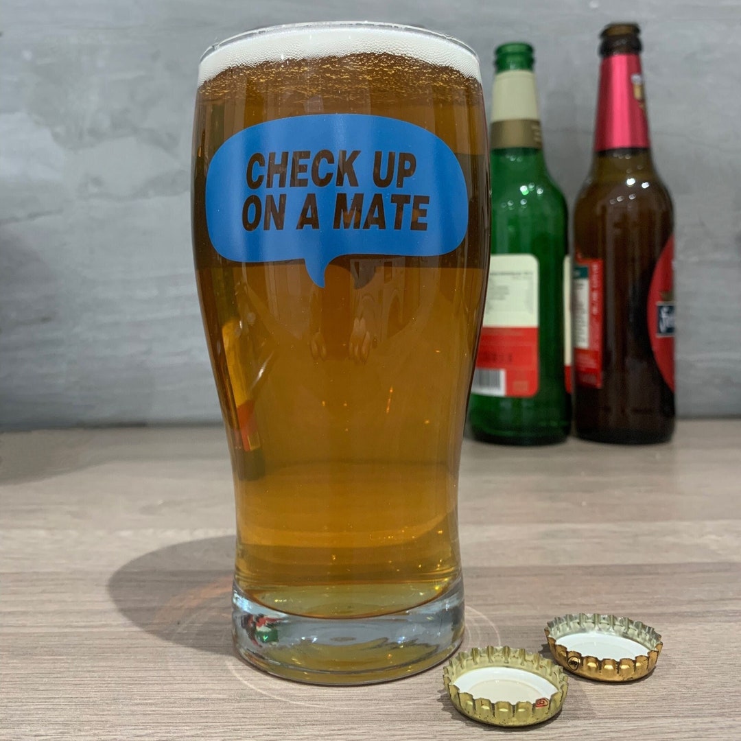 Mental Health Pint Glass Mental Health Check up on A Mate Etsy