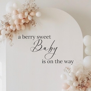 A Berry Sweet Baby Is On The Way Baby Shower Sprinkle Decal | Custom Decal for Party Backdrop | High Quality Removable Decal