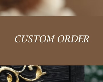 custom order