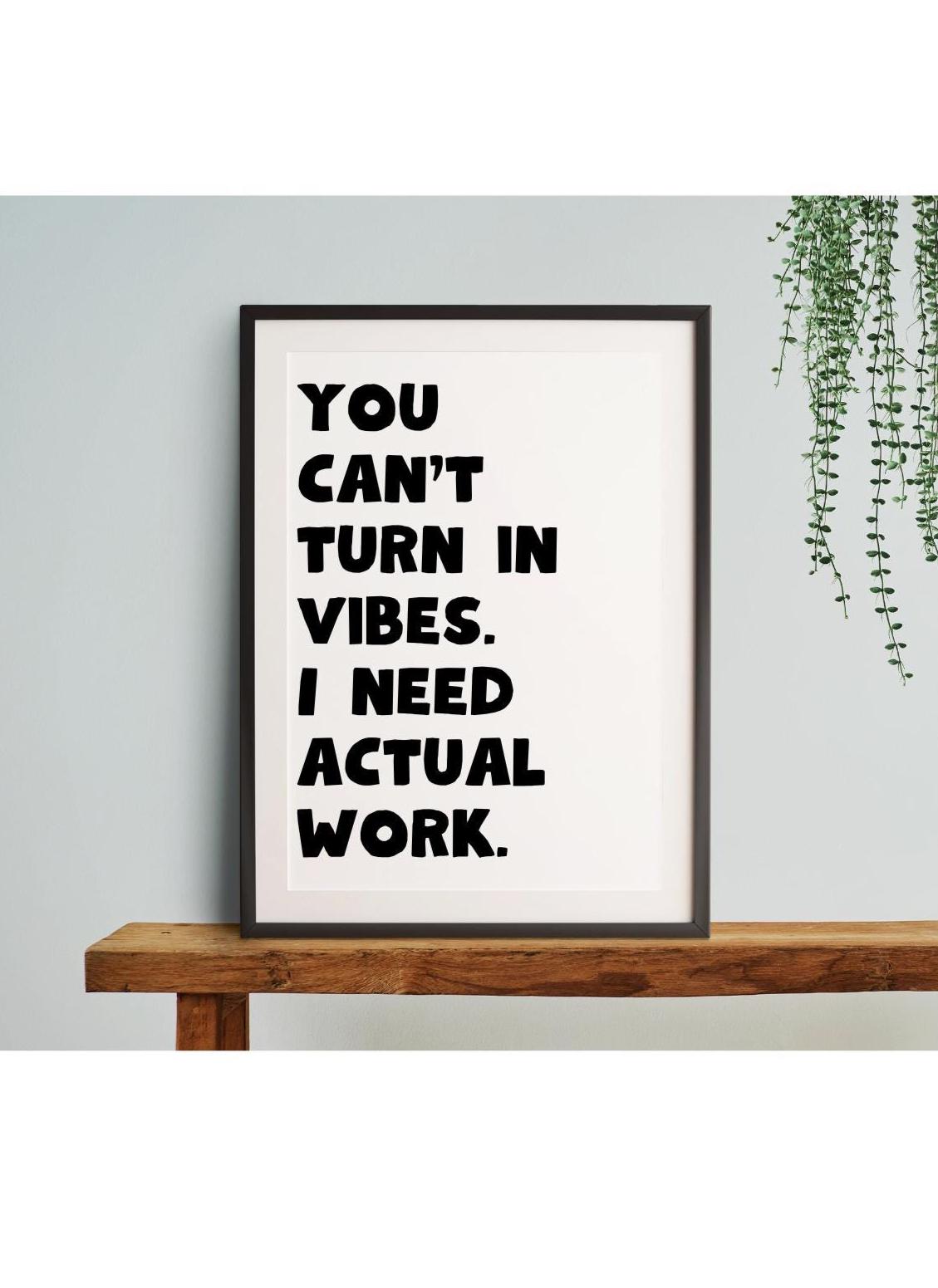 Funny Classroom Sign Printable | Instant Download | Teacher Decor | Middle School | High School | Classroom Wall Art | Teacher Humor Print