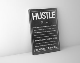 Hustle Is... Mounted Canvas - Ready to Hang