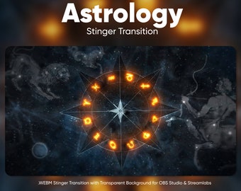 Astrology Stream Transition · OBS Stinger · Scene Transition · Streamlabs Transition · Stinger Transition