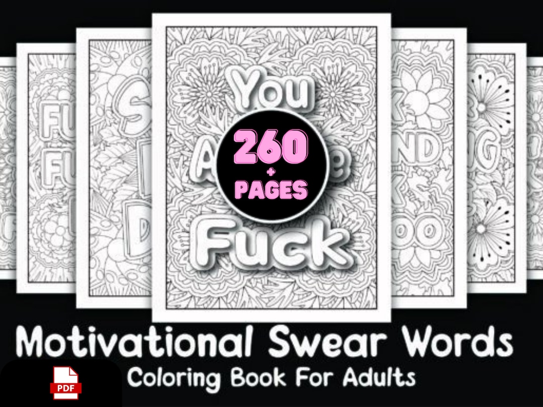 260 Adult Motivational Quotes Swear Words Coloring Pages PDF Mental ...