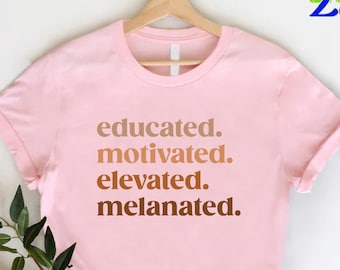 Black Teacher Shirt, African American Gift, Black History Month Shirt, Motivational Shirt, Black Power Shirt, Melanin Shirt, Black Girl Tee