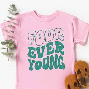 4th Birthday Shirt for Toddler,Four Ever Young Boys and Girls Birthday Shirt,Kids Birthday Party Shirt,Boys 4th Birthday Gift, Girl Birthday