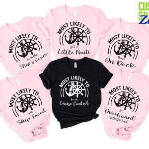 Most Likely To Matching Cruise Shirts,Cruise Squad 2025,Cruise Vacation Shirt, Family Matching Group Cruise Shirt,Birthday Cruise Shirt