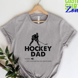 Hockey Dad Shirt,Fathers Day Gift,Game Day Shirt,Fathers Day Tee,Hockey Team Gifts,Sports Dad Tee Shirt,Hockey Dad Tee,Hockey Lover Dad Gift