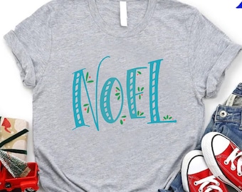 Noel Christmas T-Shirt, Holiday Party Tee, French Noel Gift