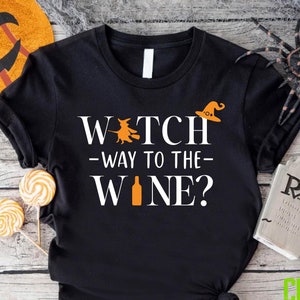 Womens Funny Wine Drinker Halloween Outfit Witch Way To The Wine T-Shirt Womens Funny Wine Drinker Halloween Outfit Witch Way To The Wine T-Shirt