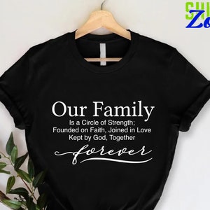 Spiritual Family Shirt, Inspirational Family Matching Shirt, Christian Family Shirt, Motivational Family Shirt, Family Gathering Shirt