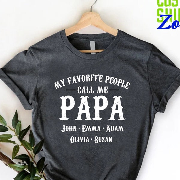 Custom Papa Shirt,Personalized Grandpa Gift from Grandchild,Papa shirt with name,Customized Fathers Day Gift, Baby Announcement Gift for Dad