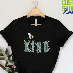 Floral Be Kind Shirt,Be Kind,Bee Shirt,Bee Kind Shirt,Kindness Shirt,Inspirational Shirt,Spread Kindness,Bee Happy Shirt,Bee Graphic Tee