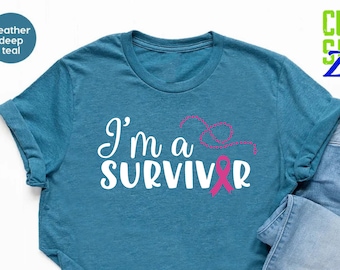 I'm a Survivor Shirt,Cancer Survivor,Warrior Shirt,Breast Cancer Shirt,Pink Ribbon,Cancer Awareness, Cancer Shirt,Breast Cancer Gift