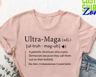 Ultra Maga Definition Shirt,Trump 2024 MAGA t-shirt,Political Shirt,Donald Trump Shirt,Trump Shirt,Republican Gifts Election Shirt,USA,