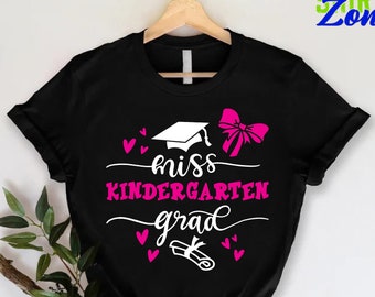 Miss Kindergarten Shirt,Kindergarten Cutie Shirt,Kindergarten Girl Shirt,Girls End of school Gift,Kindergarten Outfit,Miss kindergarten grad