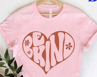 Cute Be Kind Shirt, Kindness Shirt, Anti-Racism Shirt, Be Kind Shirt, Be Kind Tee, Motivational Shirt, Equality Shirt, Positive Quote Shirt