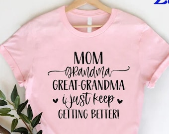 Mom Grandma Shirt,Great Grandma Shirt,Mother's Day Gift for Grandma,Pregnancy Announcement,Gift for Great Grandma Outfit,Baby Reveal Shirt,