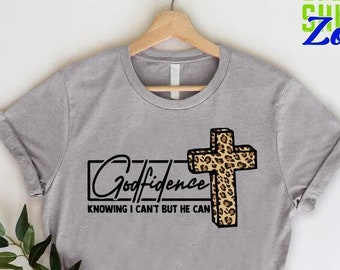 Godfidence Christian T-Shirt, Religious Faith Tee, Jesus Cross Gift