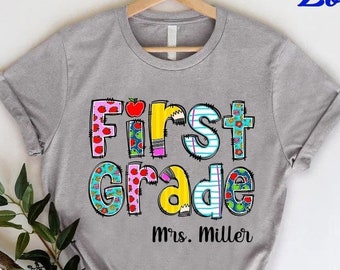 Custom Teacher Shirt,1st Grade Teacher Team Shirt,Personalized School Gift,Customized Name Teacher Tee,First Grade Shirt,Elementary Teacher