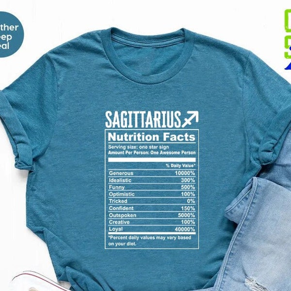 Zodiac Nutrition Facts, Sagittarius Gift, Sagittarius Zodiac Shirt, Womens Birthday Shirt, Birthday Queen Gift, Birthday Party Shirt