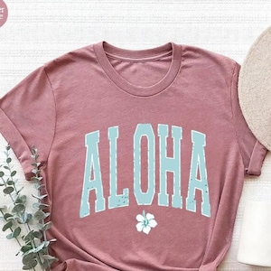 Aloha Vacation Shirt,Aloha Women Gift Shirt,Hawaii Shirt,Family Summer Shirts,Family Matching Tee,Hawaii family vacation,Aloha Spring Shirt